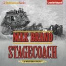 Stagecoach, Max Brand