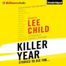 Killer Year: Stories to Die For... Audiobook