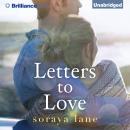 Letters to Love, Soraya Lane