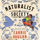 The Naturalist Society Audiobook