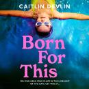 Born For This Audiobook