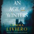 Cover of An Age of Winters: A Novel
