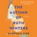 The Autumn of Ruth Winters: A Novel Audiobook