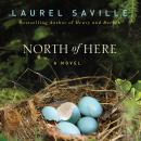 North of Here Audiobook