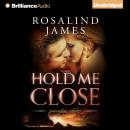 Hold Me Close Audiobook