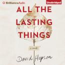 All the Lasting Things Audiobook