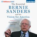 Essential Bernie Sanders and His Vision for America, Jonathan Tasini