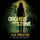 Orchids and Stone Audiobook