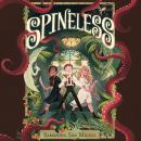 Spineless Audiobook