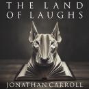 The Land of Laughs Audiobook