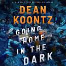 Going Home in the Dark Audiobook