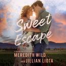 Sweet Escape Audiobook