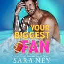 Not Your Biggest Fan Audiobook