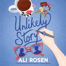 Unlikely Story Audiobook