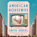 American Housewife: A Novel Audiobook