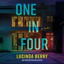 One in Four: A Thriller Audiobook