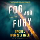 Fog and Fury Audiobook