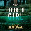 The Fourth Girl: A Novel Audiobook