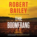 The Boomerang: A Thriller Audiobook