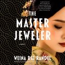 The Master Jeweler: A Novel Audiobook