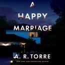 A Happy Marriage Audiobook