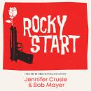 Rocky Start Audiobook