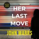 Her Last Move Audiobook