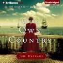 Our Own Country Audiobook