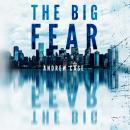 The Big Fear