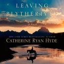 Leaving Blythe River Audiobook