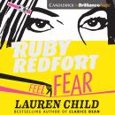 Ruby Redfort Feel the Fear Audiobook