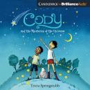 Cody and the Mysteries of the Universe Audiobook