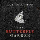 The Butterfly Garden Audiobook
