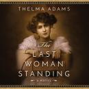 The Last Woman Standing Audiobook