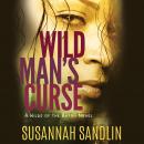 Wild Man's Curse Audiobook