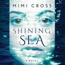 Shining Sea Audiobook