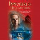 Immortals: The Crossing Audiobook