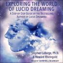 Cover of Exploring the World of Lucid Dreaming