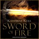 Sword of Fire, Katharine Kerr