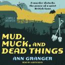Cover of Mud, Muck and Dead Things