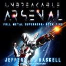 Unbreakable Arsenal Audiobook