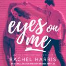 Eyes on Me Audiobook