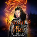 Knight’s Fire, Sj Himes