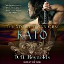 The Stone Warriors: Kato Audiobook