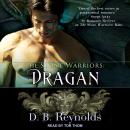 Stone Warriors: Dragan, D.B. Reynolds