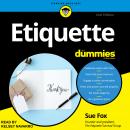 Etiquette For Dummies: 2nd Edition