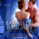 The Bachelor Bargain Audiobook