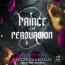 Prince of Persuasion Audiobook