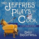 Mrs. Jeffries Plays the Cook Audiobook