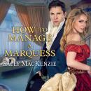 How to Manage a Marquess Audiobook